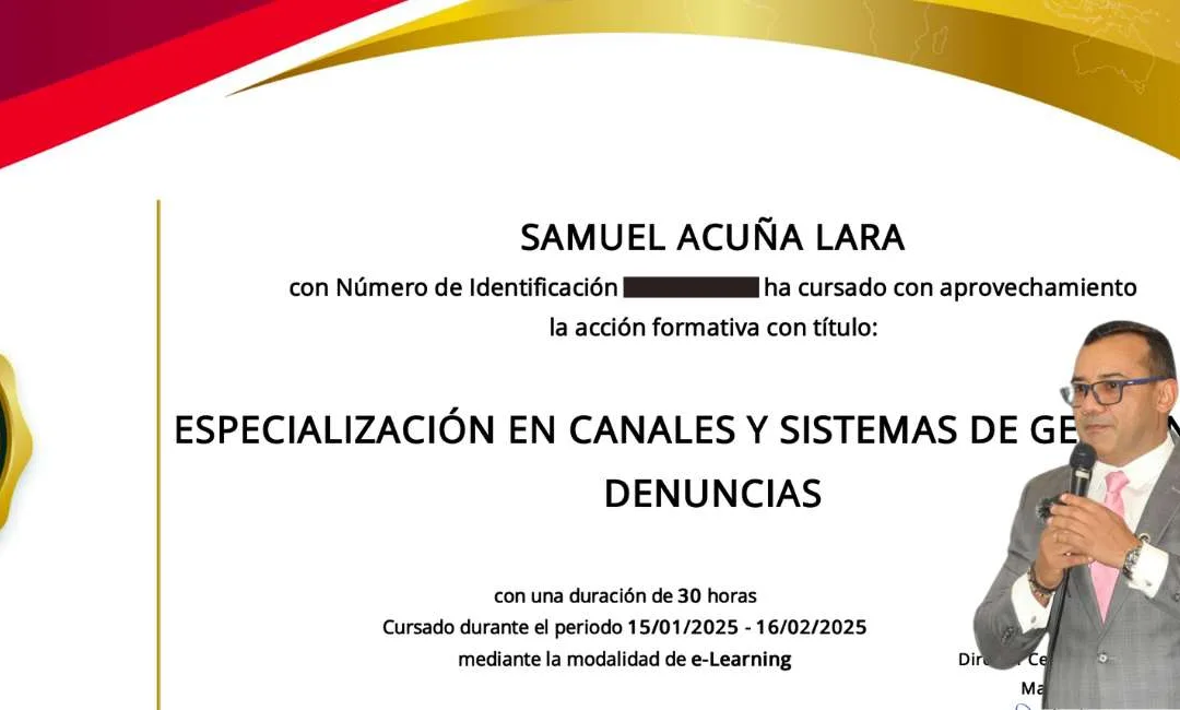 Samuel Acuña, Director de Siety Compliance, Culmina con Éxito el Curso de Especialización en Canales de Denuncia conforme a la ISO 37002